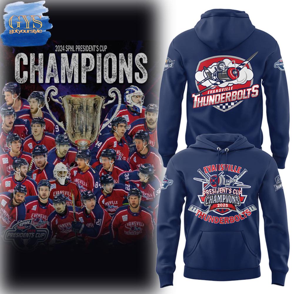 Evansville Thunderbolts SPHL PRESIDENTS CUP 2025 CHAMPIONS Hoodie 1