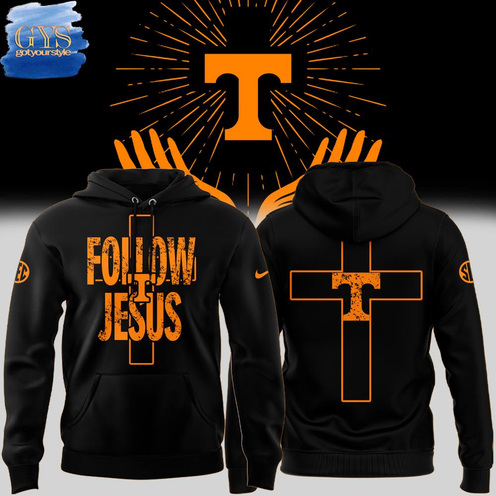 Follow Jesus Tennessee Volunteers Limited Edition Black Hoodie 1