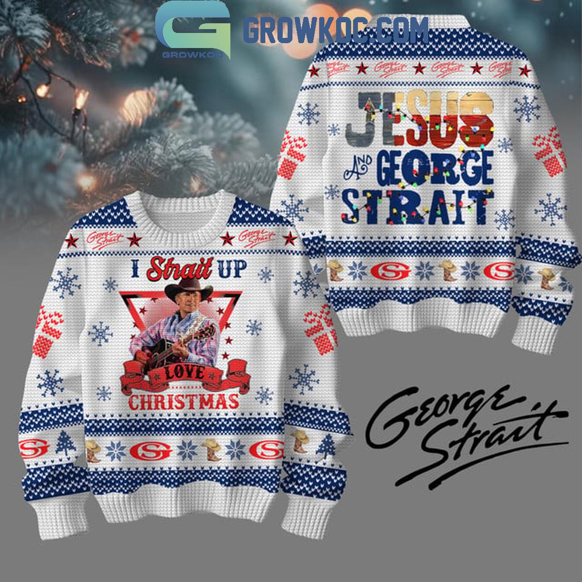 George Strait Jesus I Strait Up Christmas Ugly Sweater 1 iWUxK