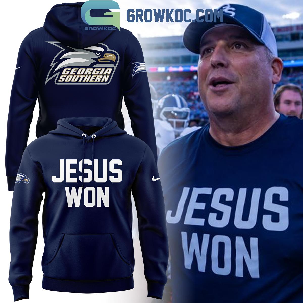 Georgia Southern Eagles Football Jesus Won Hoodie T Shirt 1 6A08u