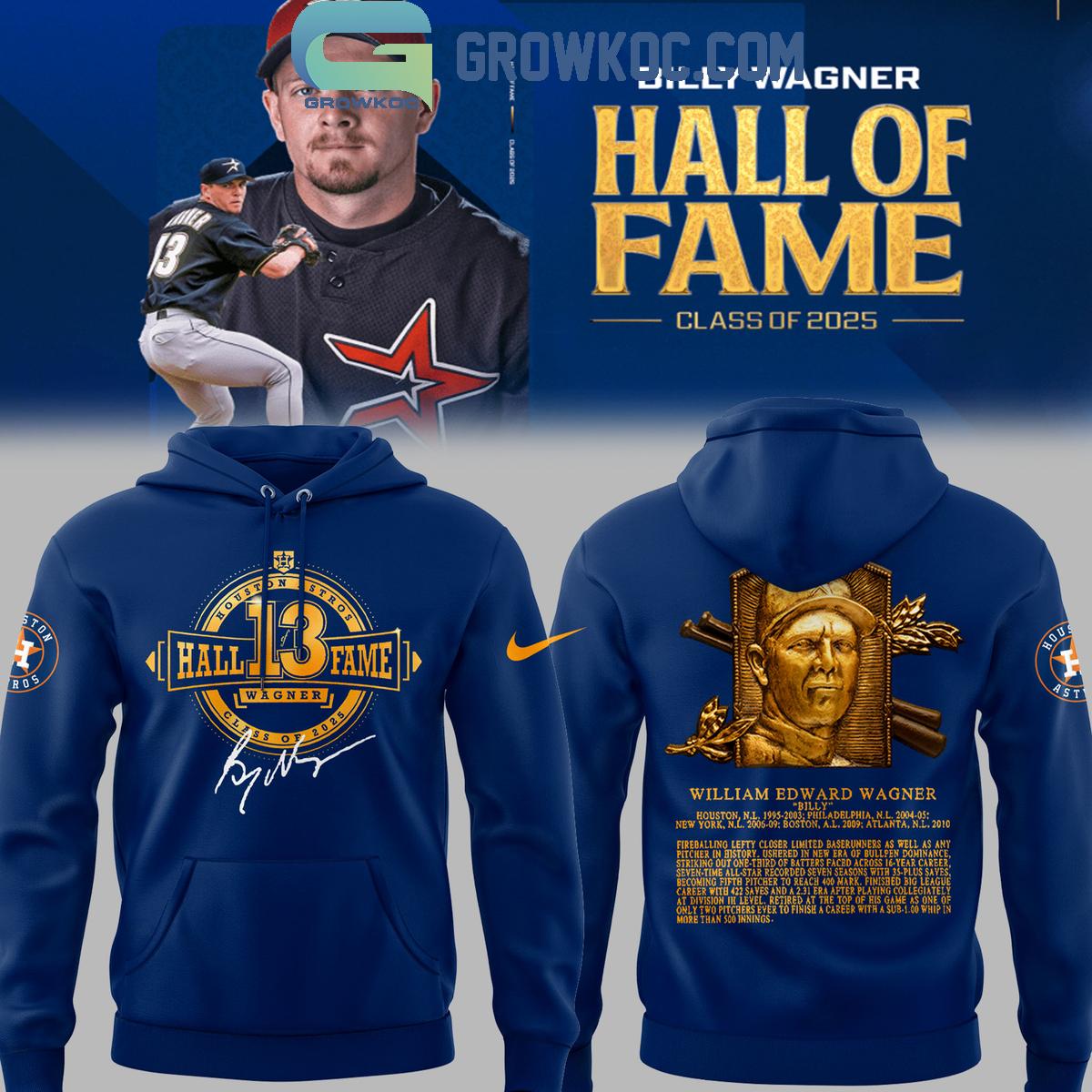 Houston Astros Billy Wagner Hall Of Fame 2025 Hoodie Shirt 1 22PU7
