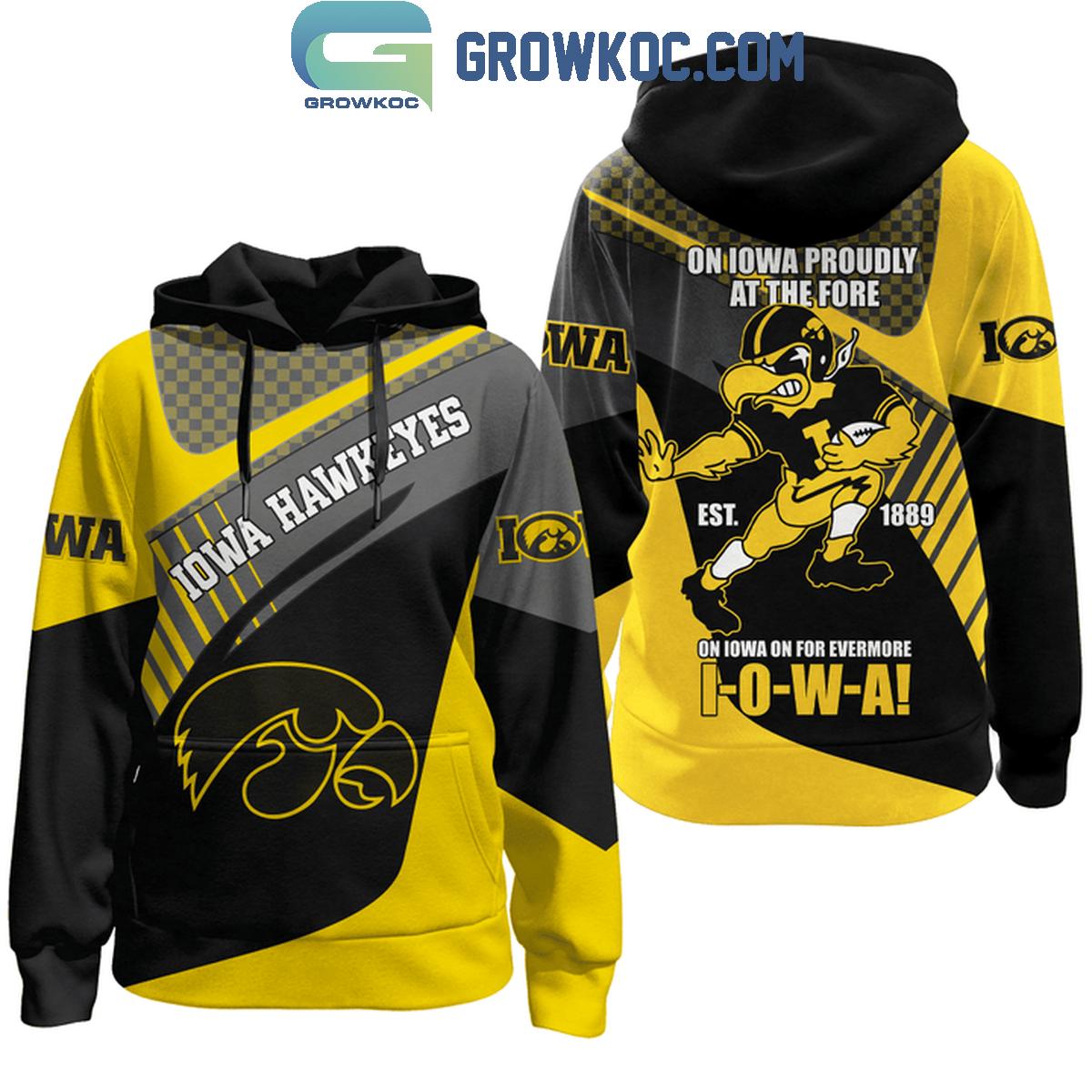 Iowa Hawkeyes On Iowa Proudly At The Fore Est. 1889 Hoodie T Shirt 1 pBSg2