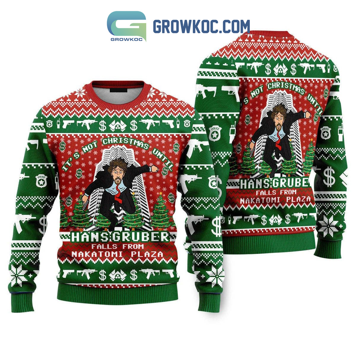 Its Not Christmas Until Hans Gruber Falls From Nakatomi Plaza Christmas Ugly Sweater2B1 Oi5XB