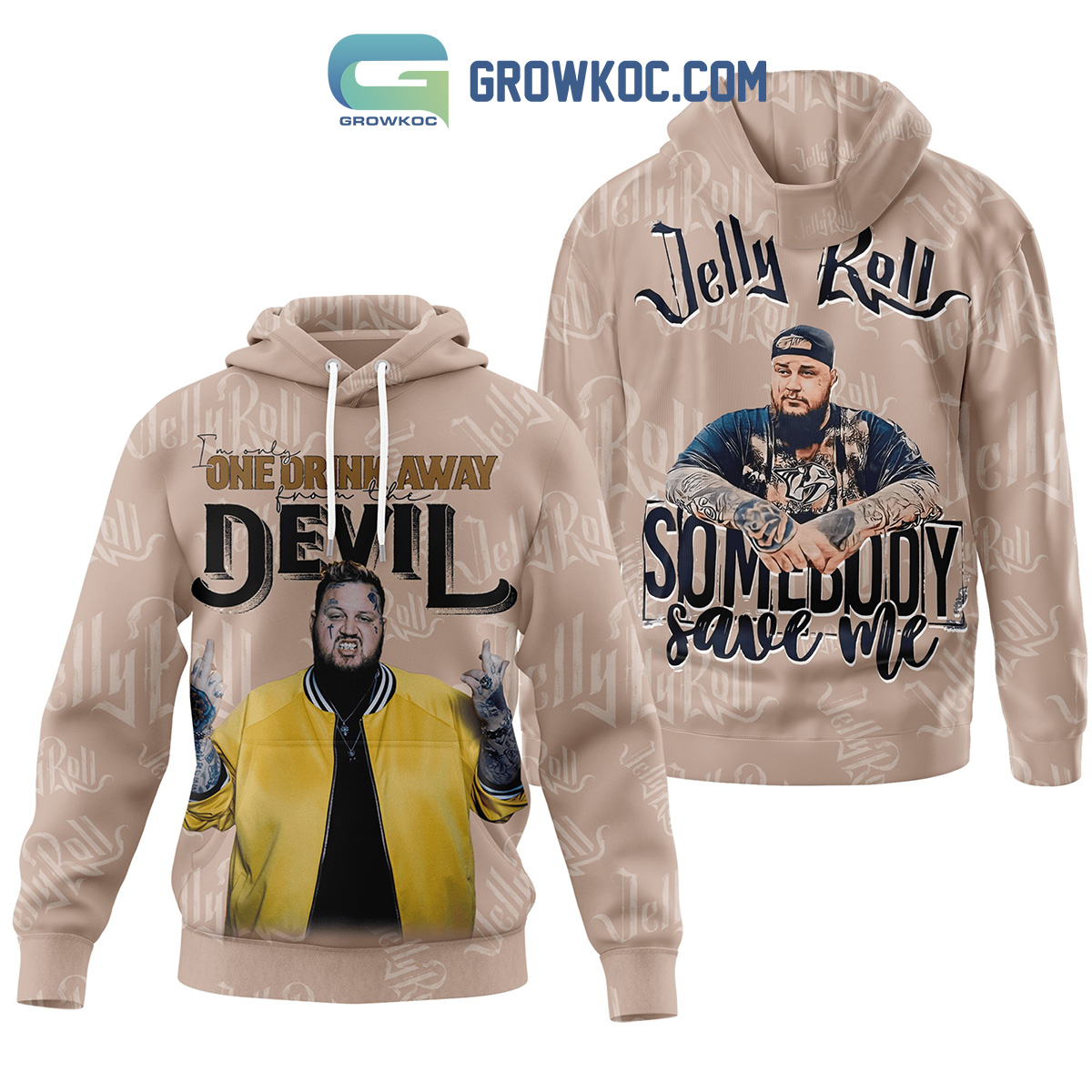 Jelly Roll Im Only One Drink Away From The Devil Hoodie Shirts2B1 1vmR4