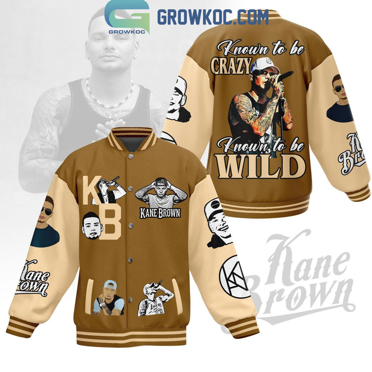 Kane Brown Known To Be Crazy Known To Be Wild Baseball Jacket2B1 LAM0w