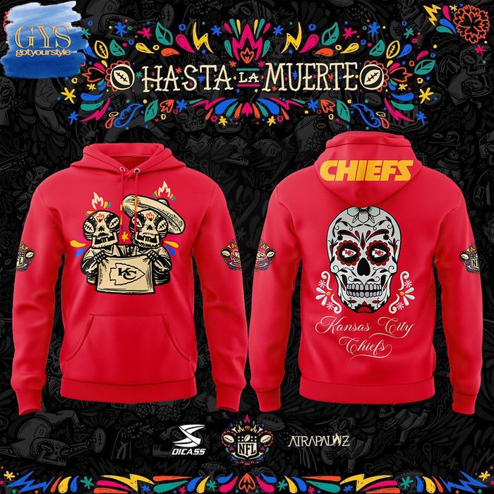 Kansas City Chiefs Hasta La Muerte 2024 Limited Edition Hoodie 1