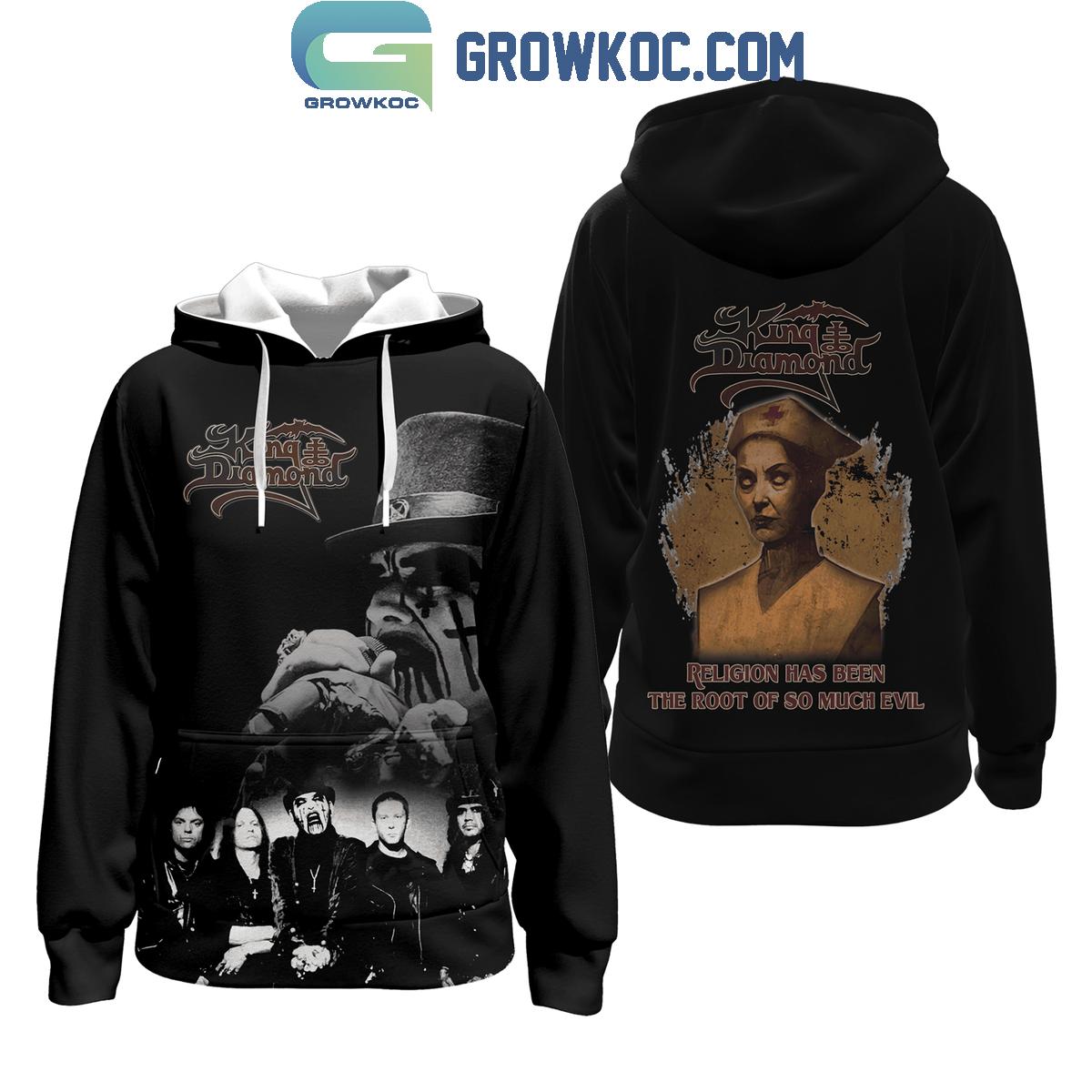King Diamond Religion Has Been The Root Of So Much Evil Hoodie T Shirt 0 FI5xB