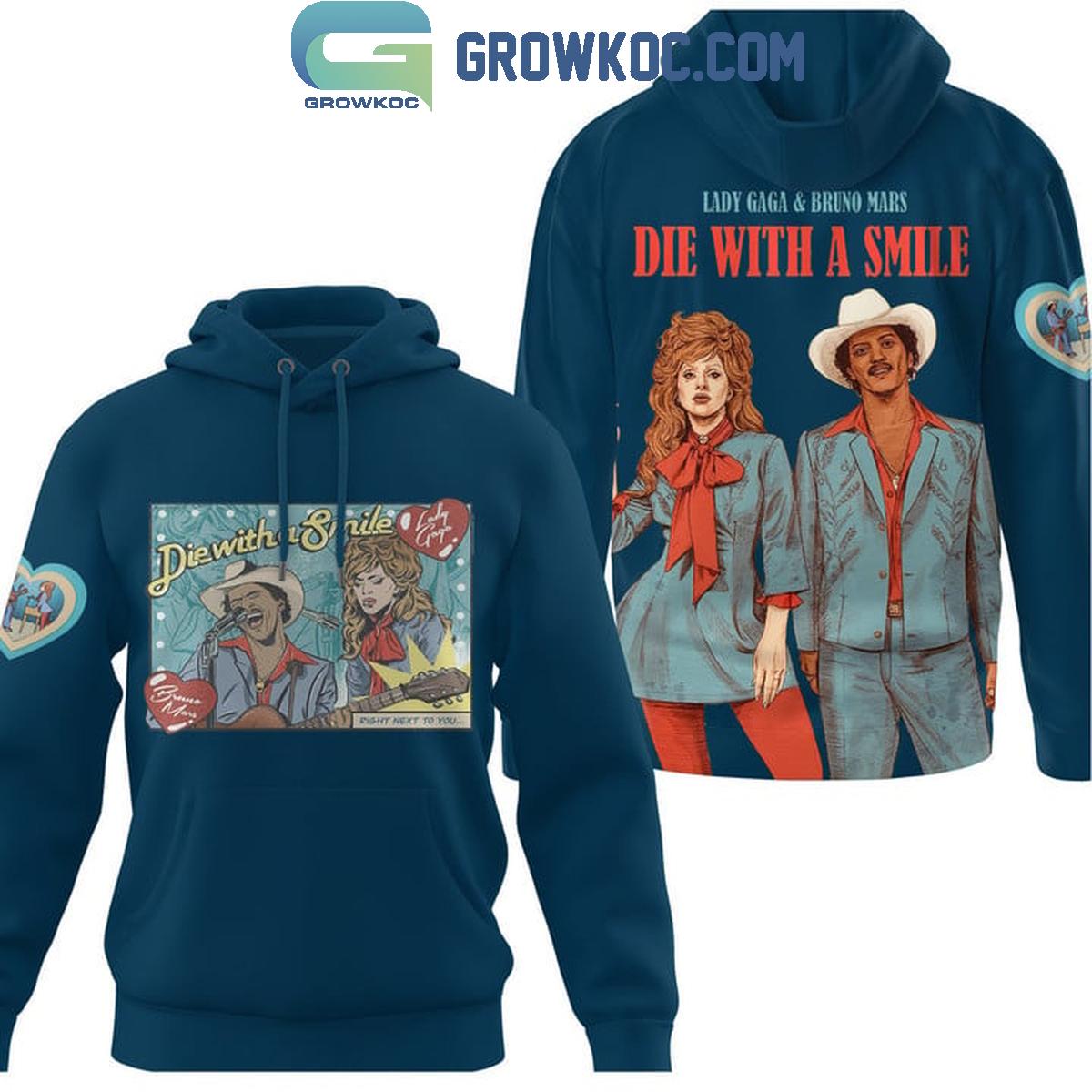 Lady Gaga And Bruno Mars We Will Die With A Smile Hoodie T Shirt 1 AdtMG