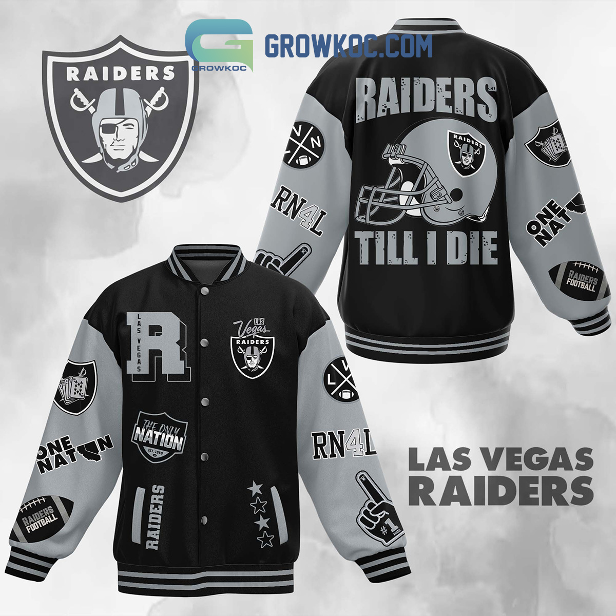 Las Vegas Raiders The Only Nation Raiders Till I Die Baseball Jacket2B1 cDCHH