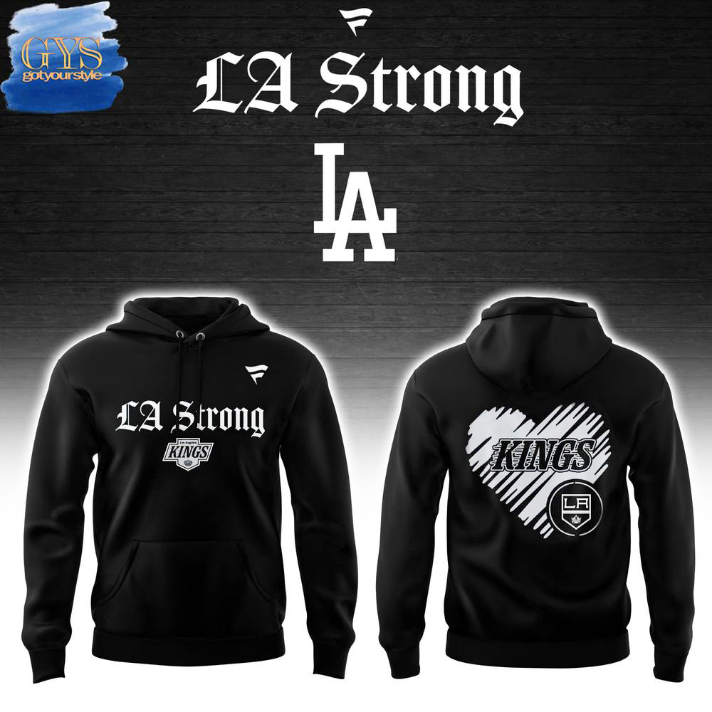 Los Angeles Kings LA Strong Hoodie 1