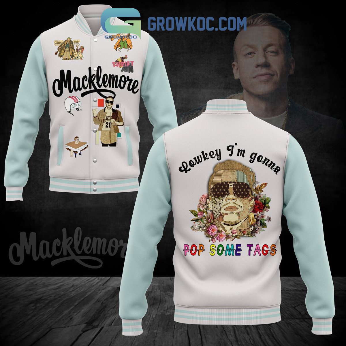 Macklemore Lowkey Im Gonna Pop Some Tags Baseball Jacket2B1 ARezg