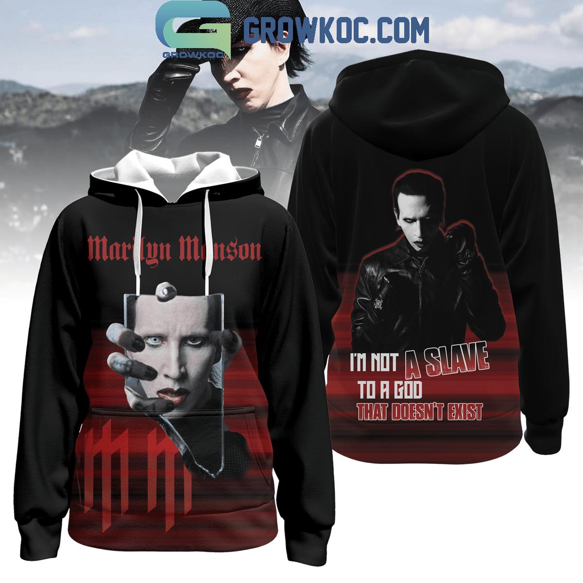 Marilyn Manson Im Not A Slave To A God That Doesnt Exist Hoodie T Shirt 0 UVnSO