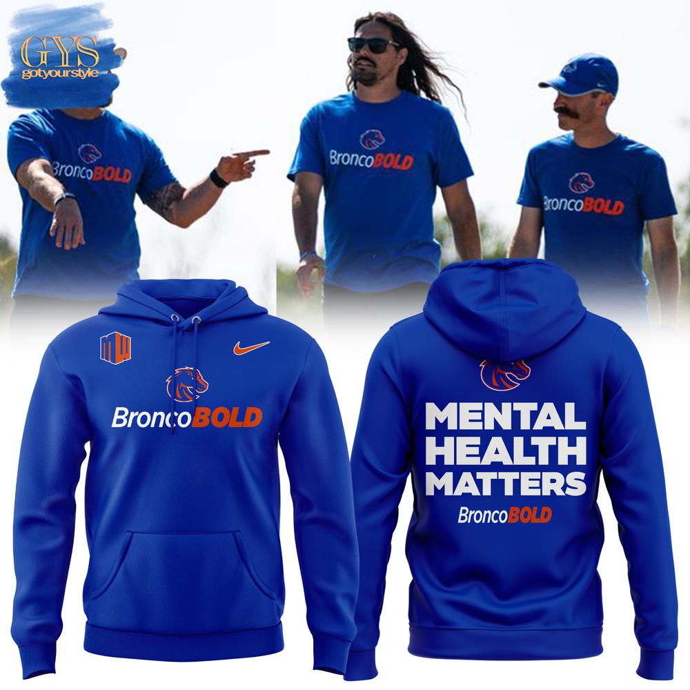 Mental Health Matters Boise State Broncos Limited Hoodie 1