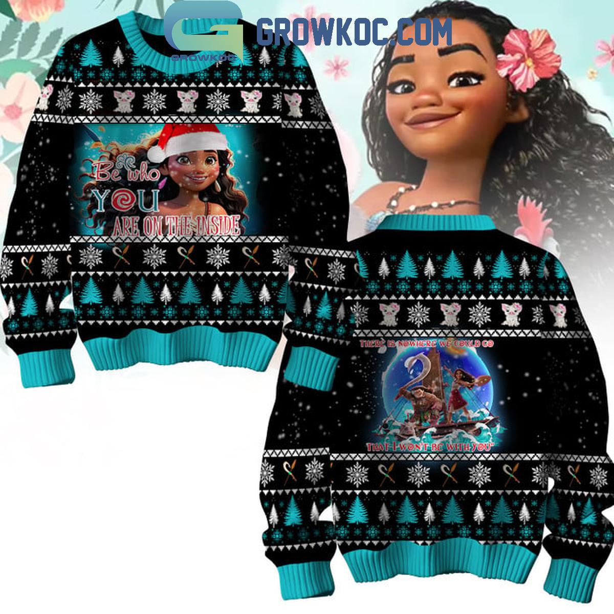 Moana Be Who You Are On The Inside Christmas Ugly Sweater 1 8REYh