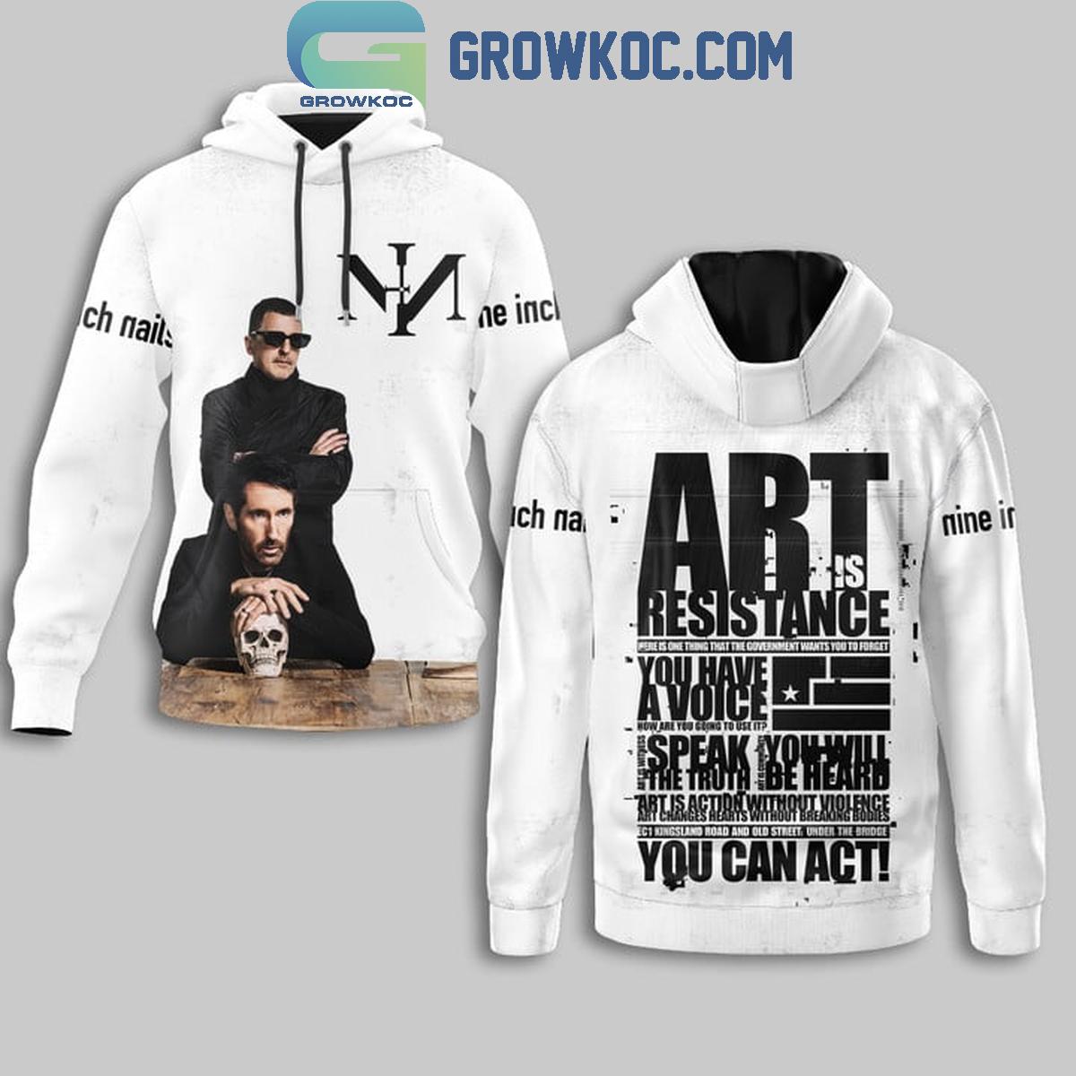 Nine In Nails Art Is Resistance 2025 Hoodie T Shirt 1 How3c