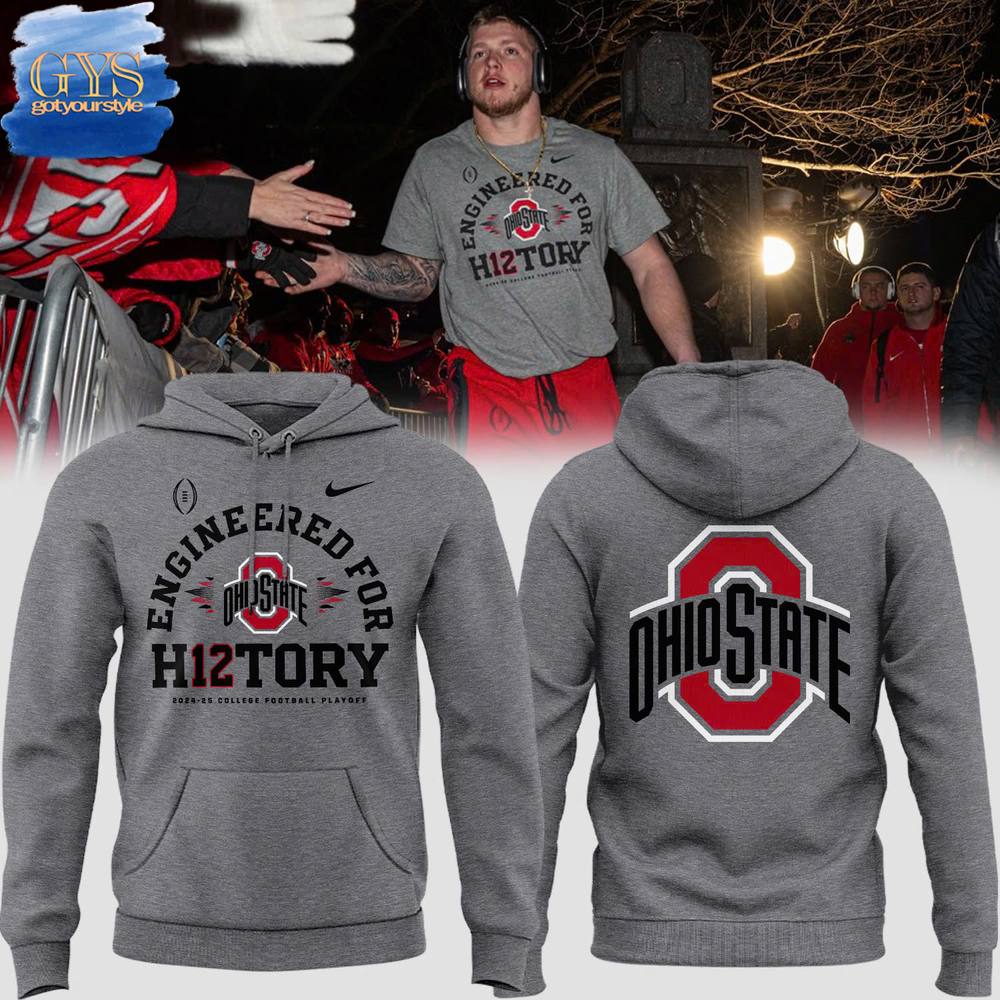 Ohio State Buckeyes Engineered For History Hoodie 1