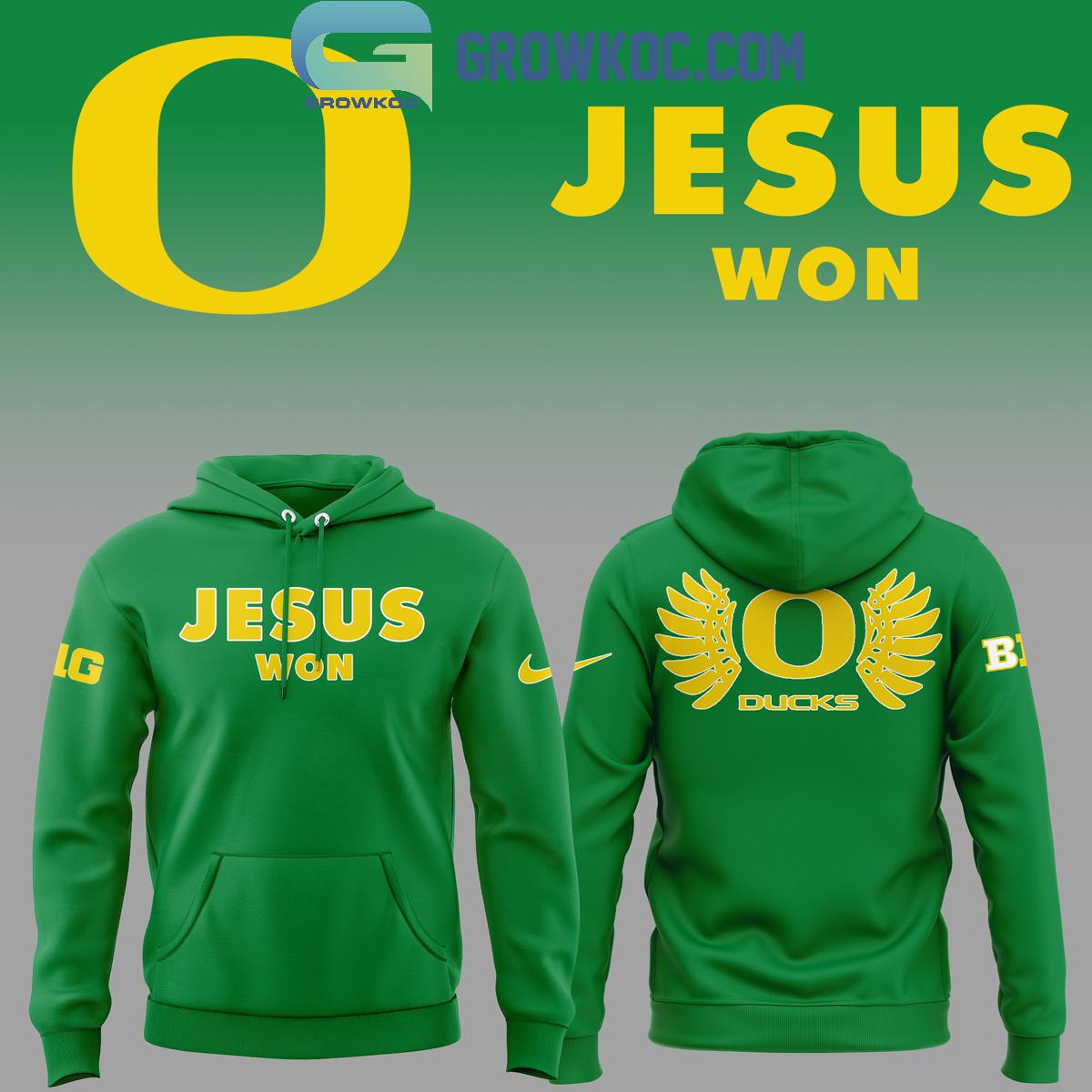 Oregon Ducks Football Jesus Won 2024 Hoodie T Shirt 1 8cNGb