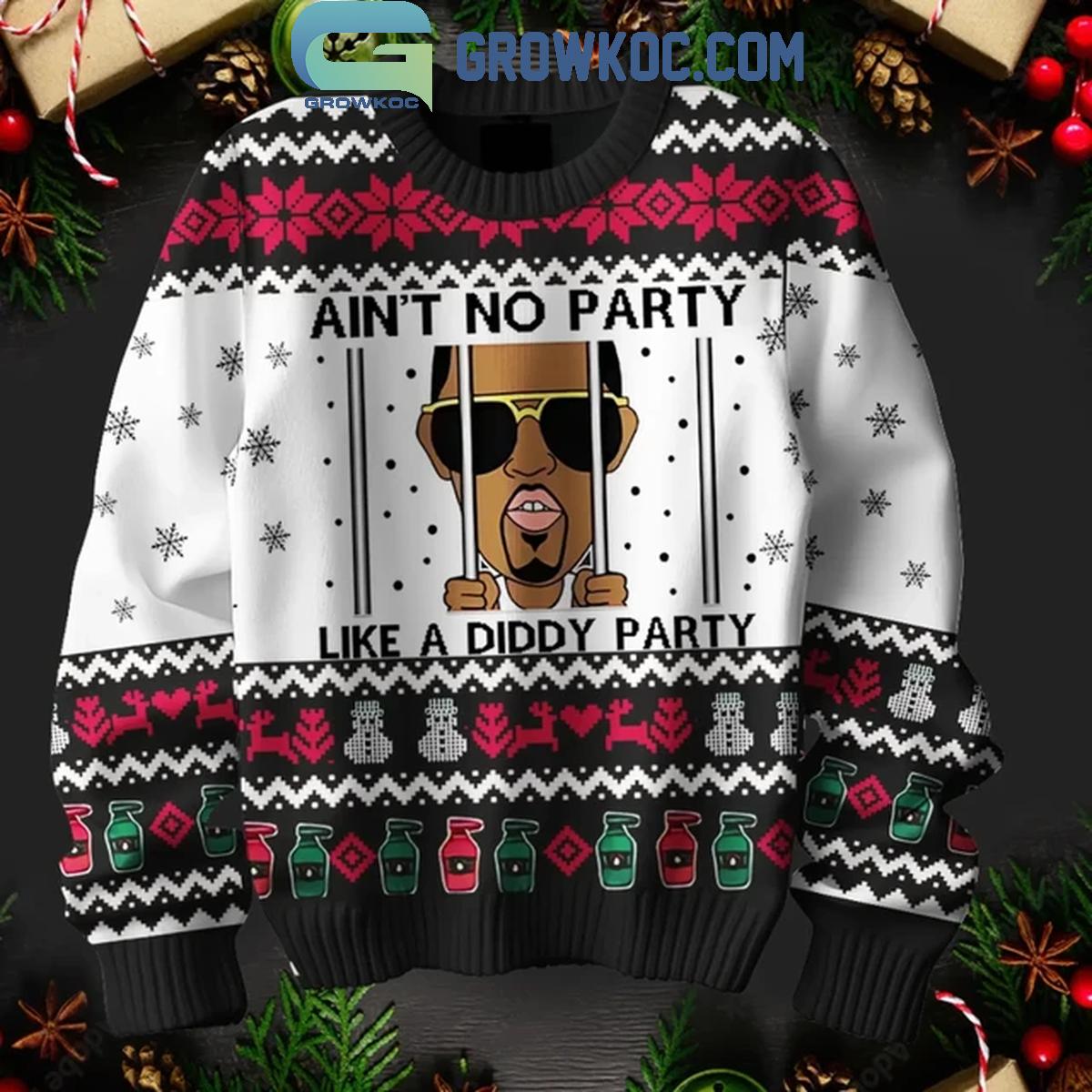 P Diddy Aint No Party Like Diddy Party Christmas 2024 Ugly Sweater 1 M7QvG