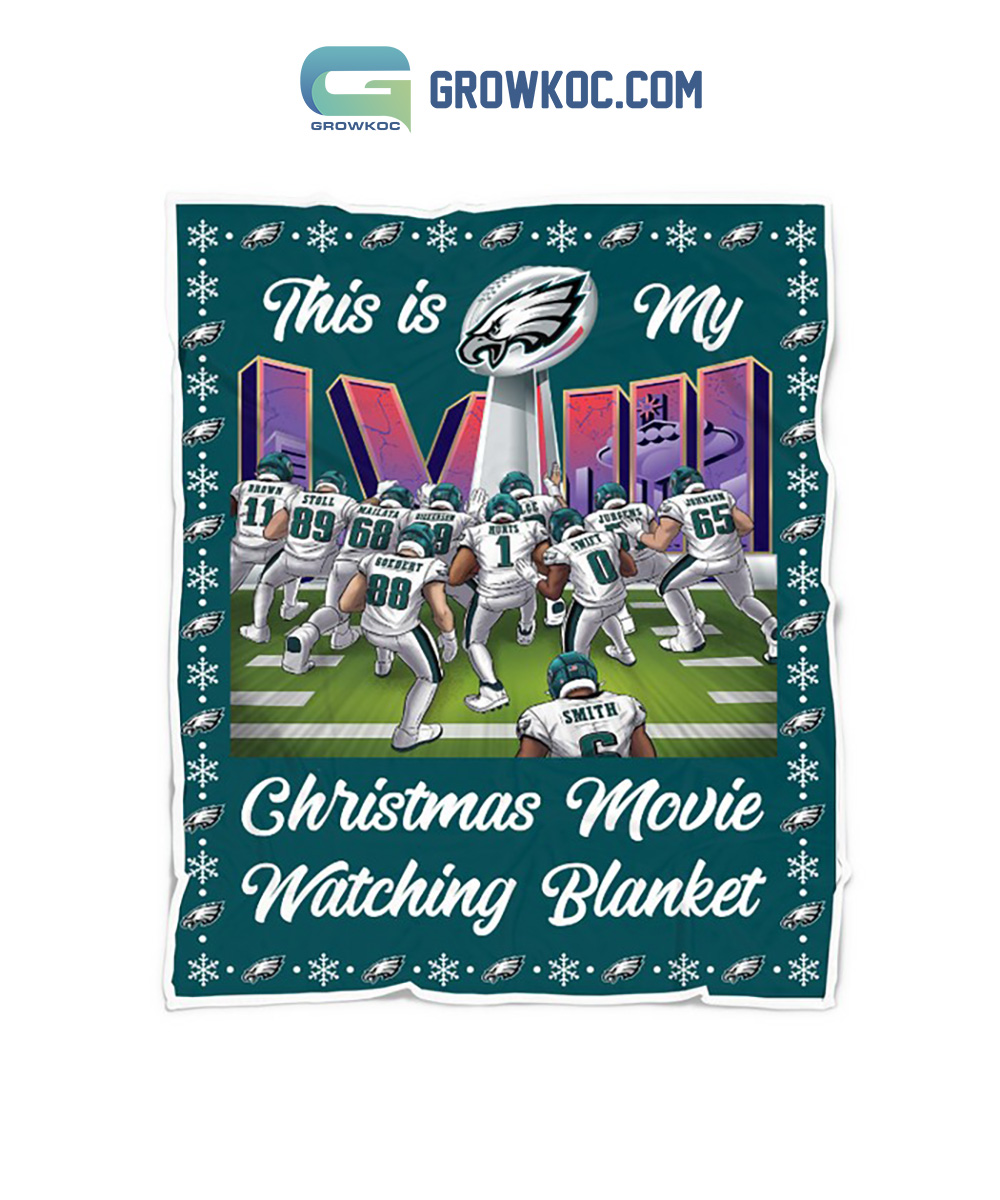 Philadelphia Eagles Jason Kelce This Is My Christmas Movie And Watching Blanket Fleece NFL Team2B1 4AFIT