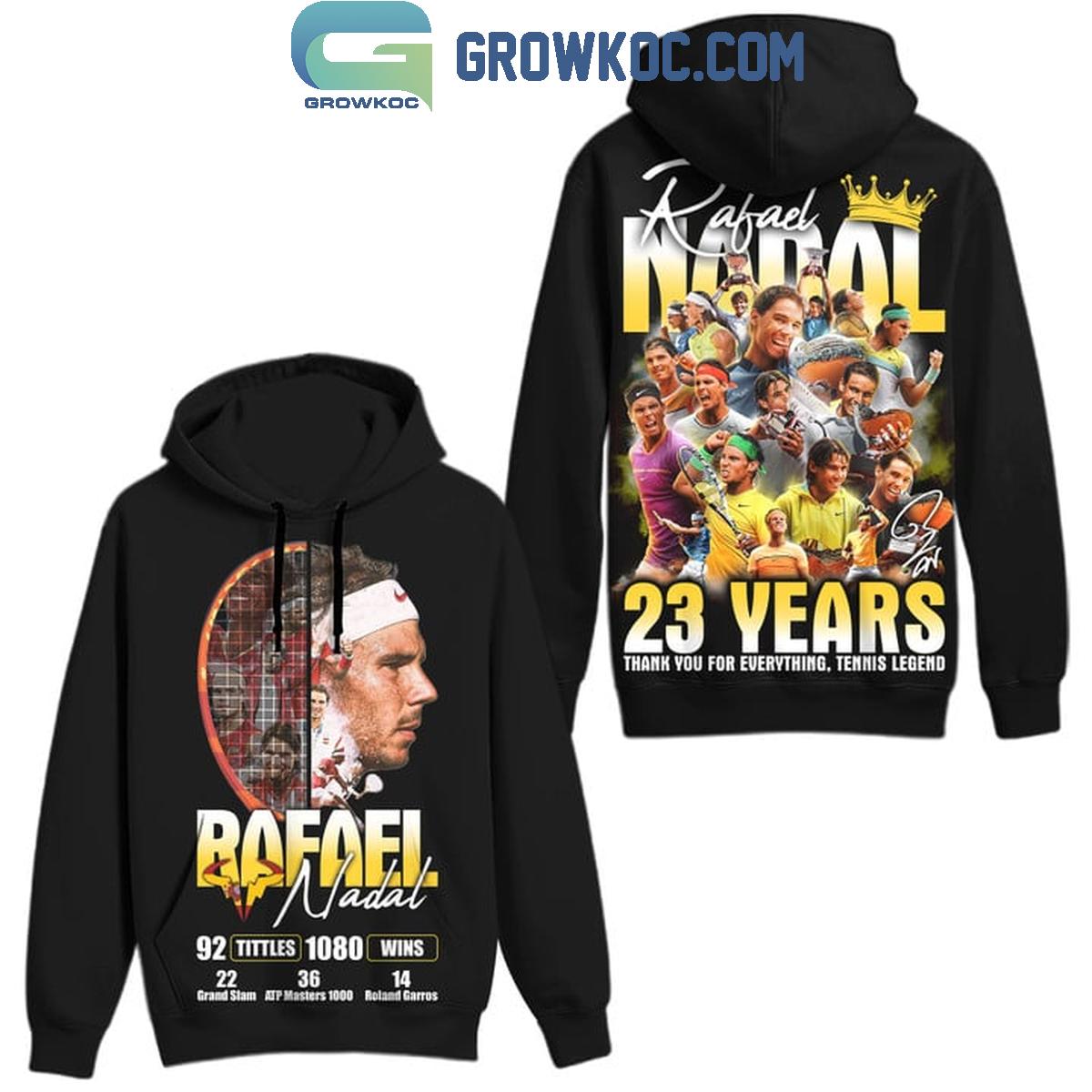Rafael Nadal 23 Years Thank You For Everything Tennis Legend Hoodie T Shirt 1 tfv4X