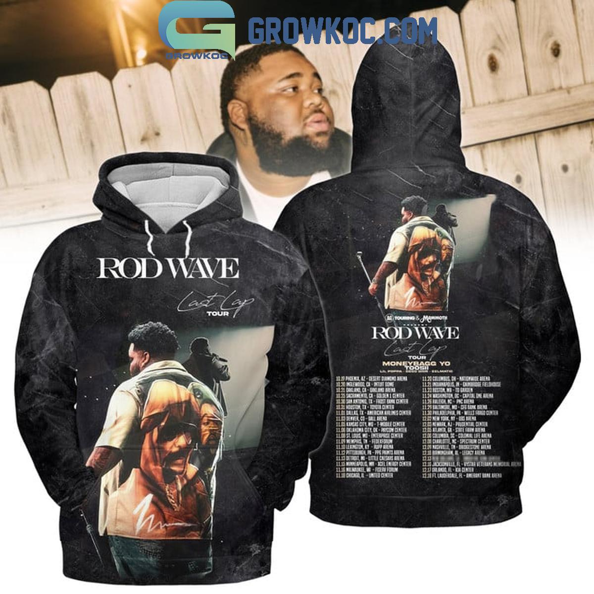 Rod Wave Last Lap Tour Moneybagg Yo Toosii 2024 Hoodie T Shirt 1 EMW1q