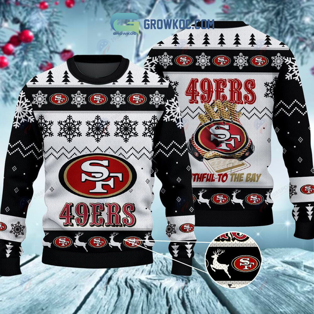 San Francisco 49ers Faithful To The Bay Christmas Ugly Sweater2B1 PfR6M