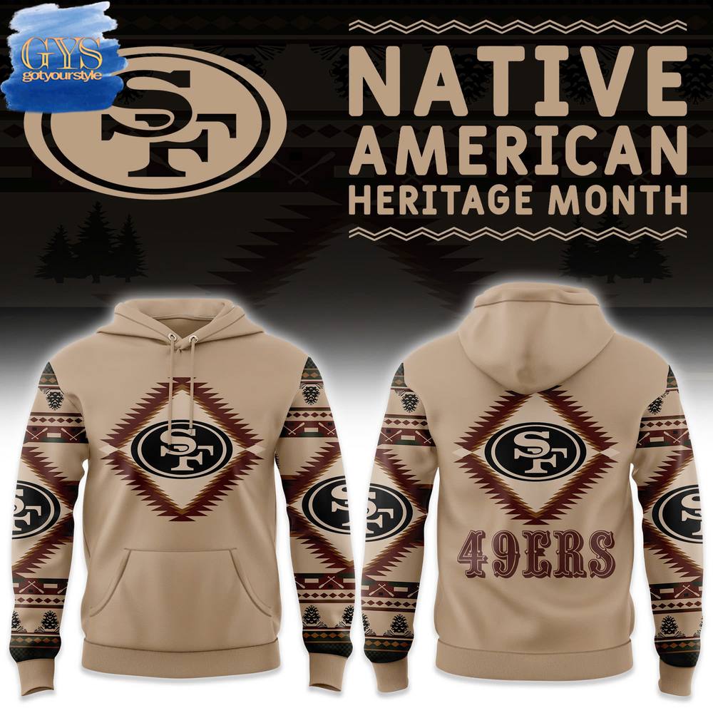 San Francisco 49ers NFL x National Native American Heritage Month Limited Edition Hoodie 1
