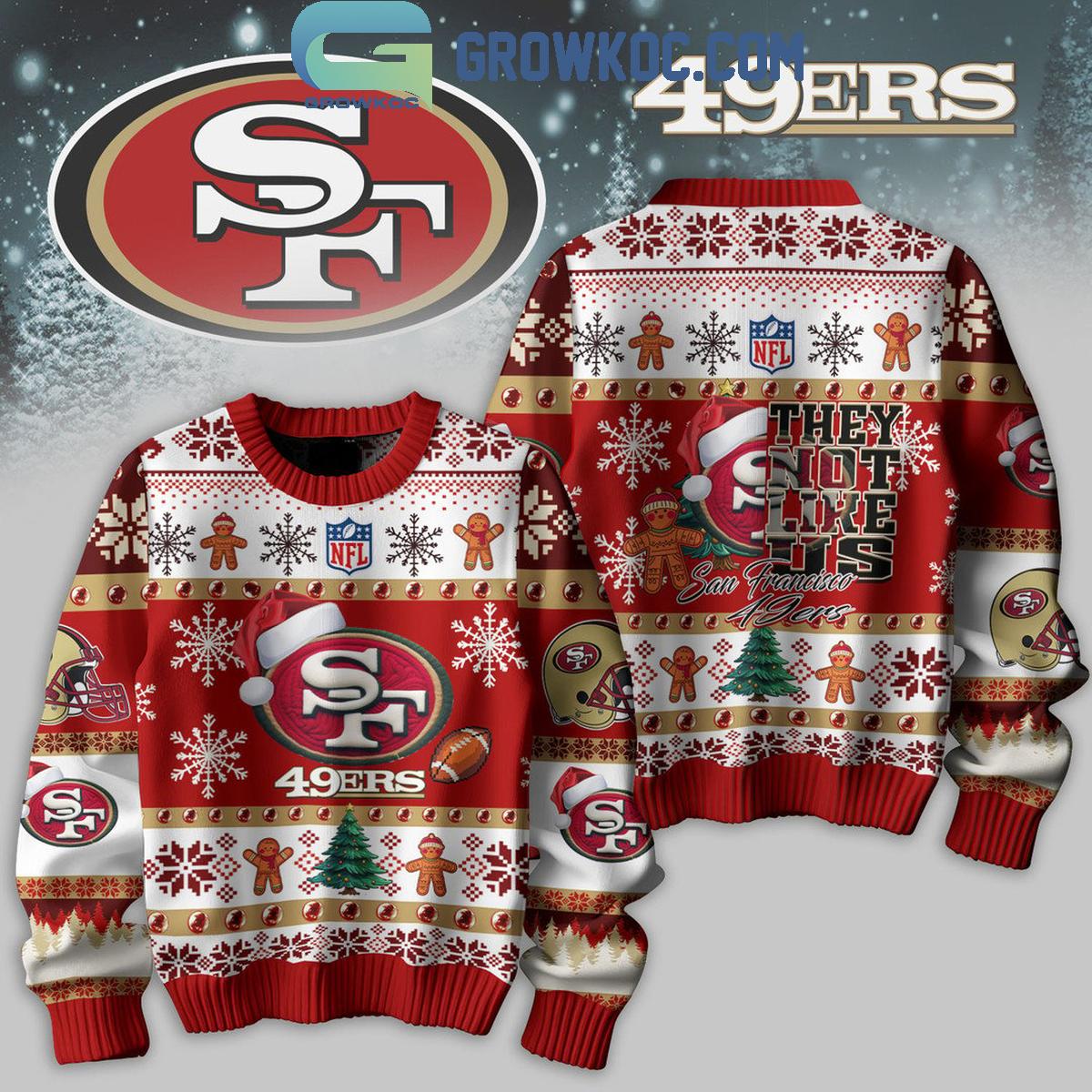 San Francisco 49ers They Not Like Us Christmas Happy Holidays Ugly Sweater 1 2oZZB