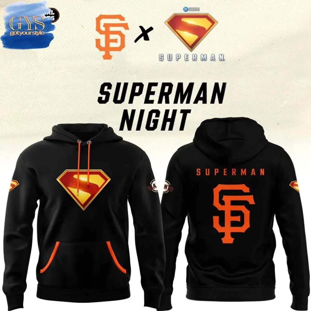 San Francisco Giants SUPERMAN Night Premium Edition Hoodie 2025 1