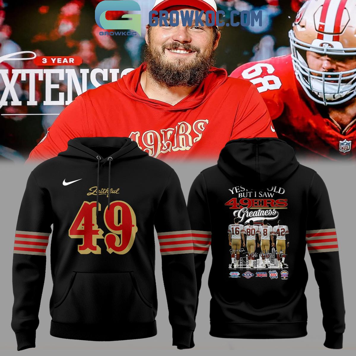 San Franciso 49ers For The Faithful NFL Fans Hoodie Shirt 1 KlyC0