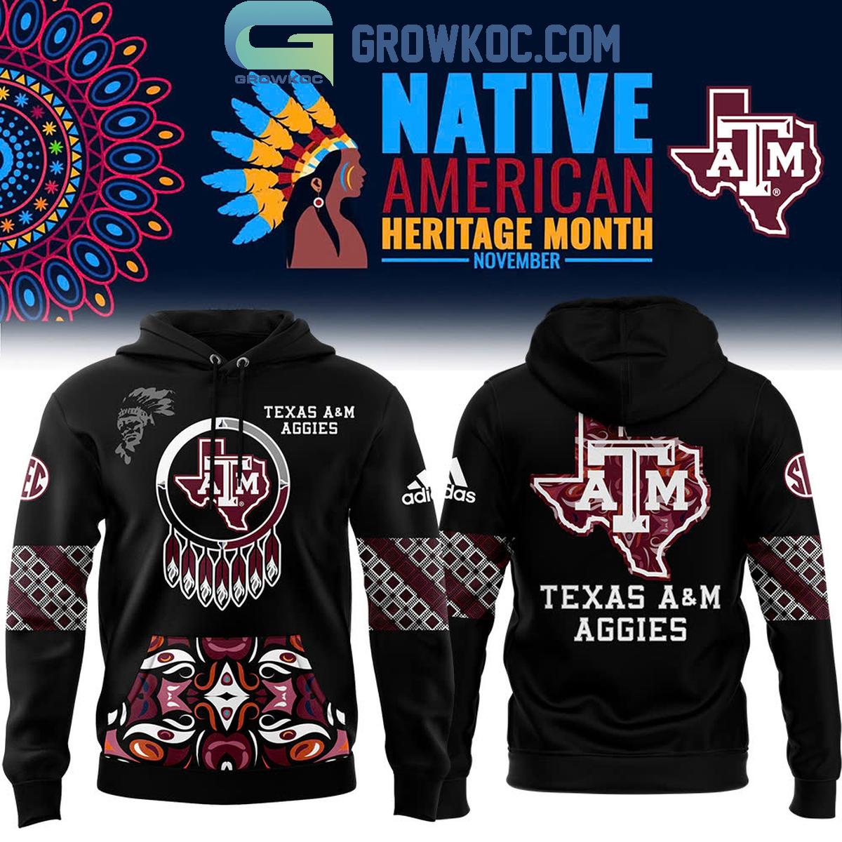 Texas A26M Aggies Proud Of Native American Heritage Month 2024 Hoodie T Shirt 1 PX69G