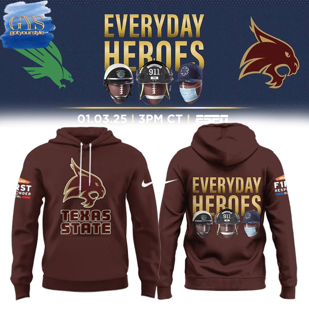 Texas State Bobcats Everyday Heroes Limited Edition Hoodie 1