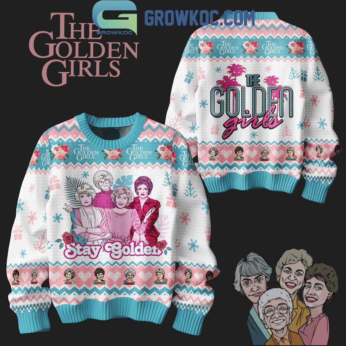 The Golden Girls Stay Golden Merry 2024 Christmas Ugly Sweater 1 ylfBq