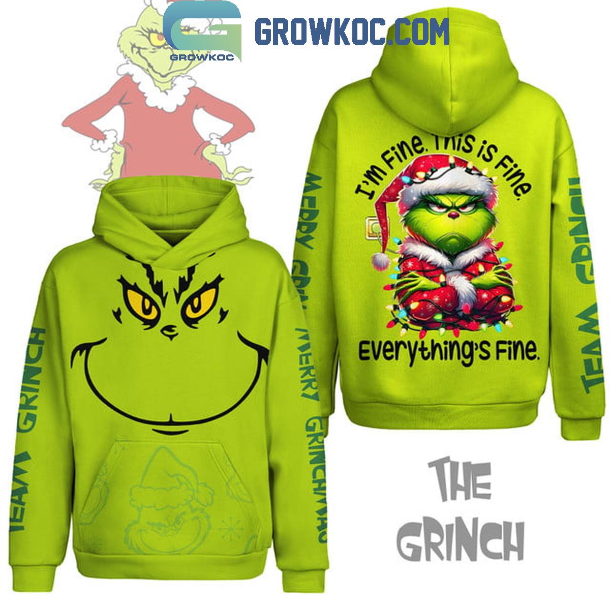 The Grinch 2024 ItS Fine Everything Is Fine And Im Fine Christmas Hoodie T Shirt 1 30ur0