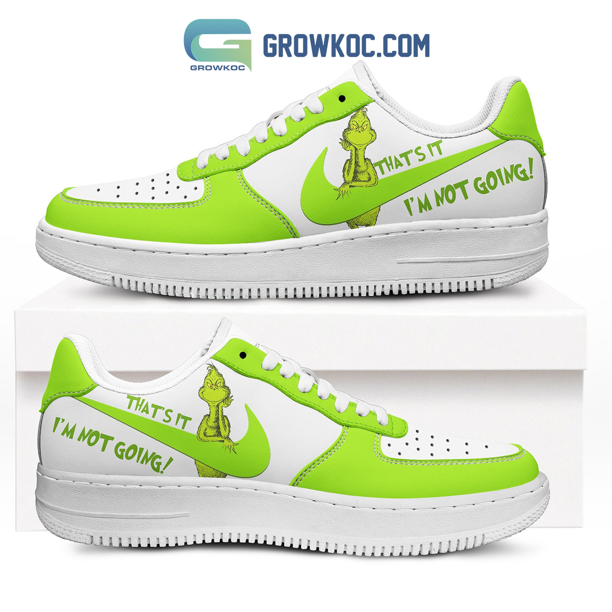 The Grinch Thats It Im Not Going Green And White Design Air Force 1 Shoes2B1 ASyFW