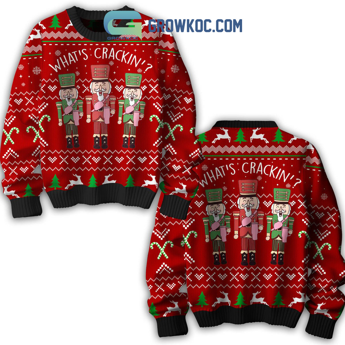 The Nutcracker Whats Cracking Christmas Ugly Sweater2B1 gBPH2