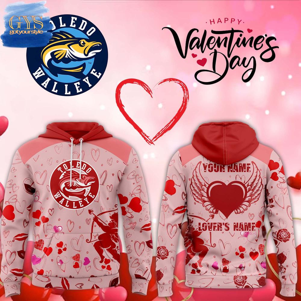 Toledo Walleye 2025 Valentines Day Limited Edition Hoodie 1