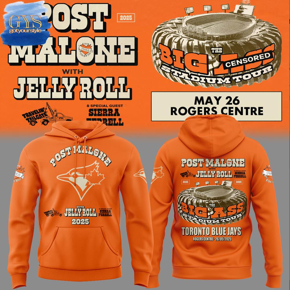 Toronto Blue Jays x Post Malone x Jelly Roll Big Ass Stadium Tour Hoodie 1