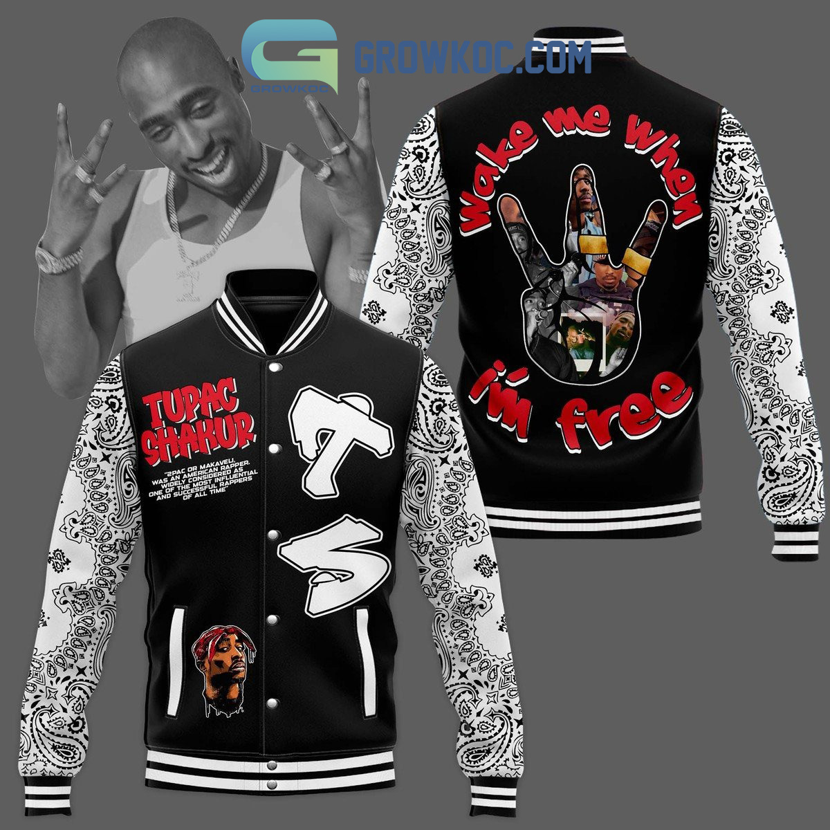 Tupac Shakur Wake Me When Im Free Baseball Jacket2B1 gEp2A