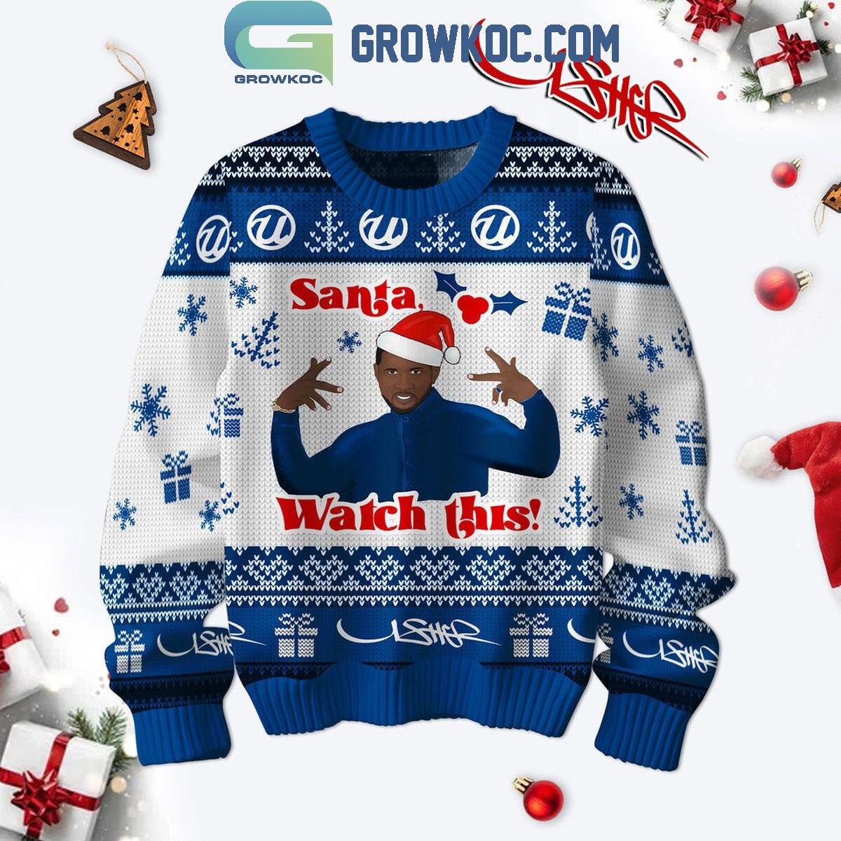 Usher Santa Watch This Christmas Ugly Sweater 1 e3sfB