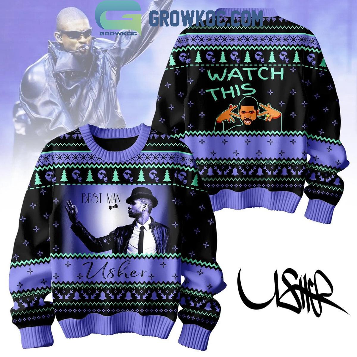 Usher Watch This Best Man Christmas Happy New Year Ugly Sweater 1 GGUBk