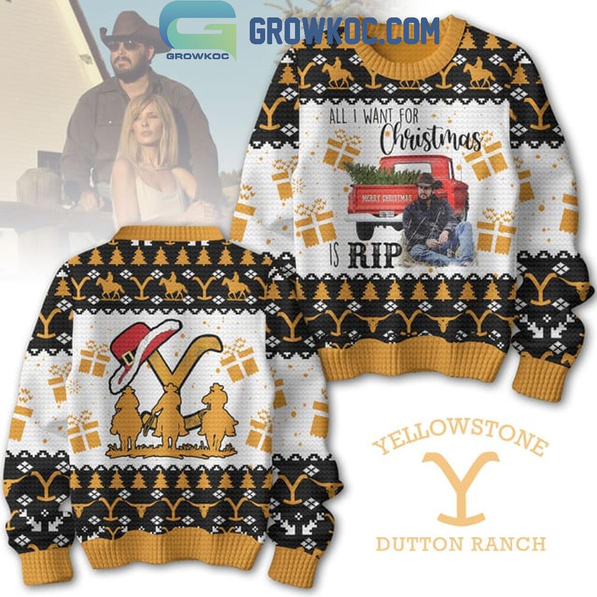 Yellowstone 2024 Rip Is All I Want For Christmas Ugly Sweater 1 oB2qv