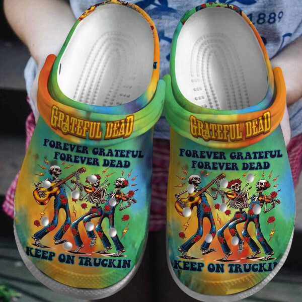 forever grateful forever dead keep on truckin grateful dead music band clogs 9bdac