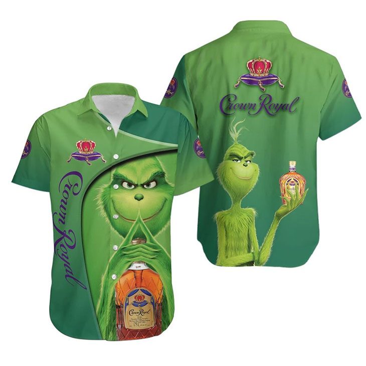 grinch loves crown royal whiskey green hawaiian shirt c8arc