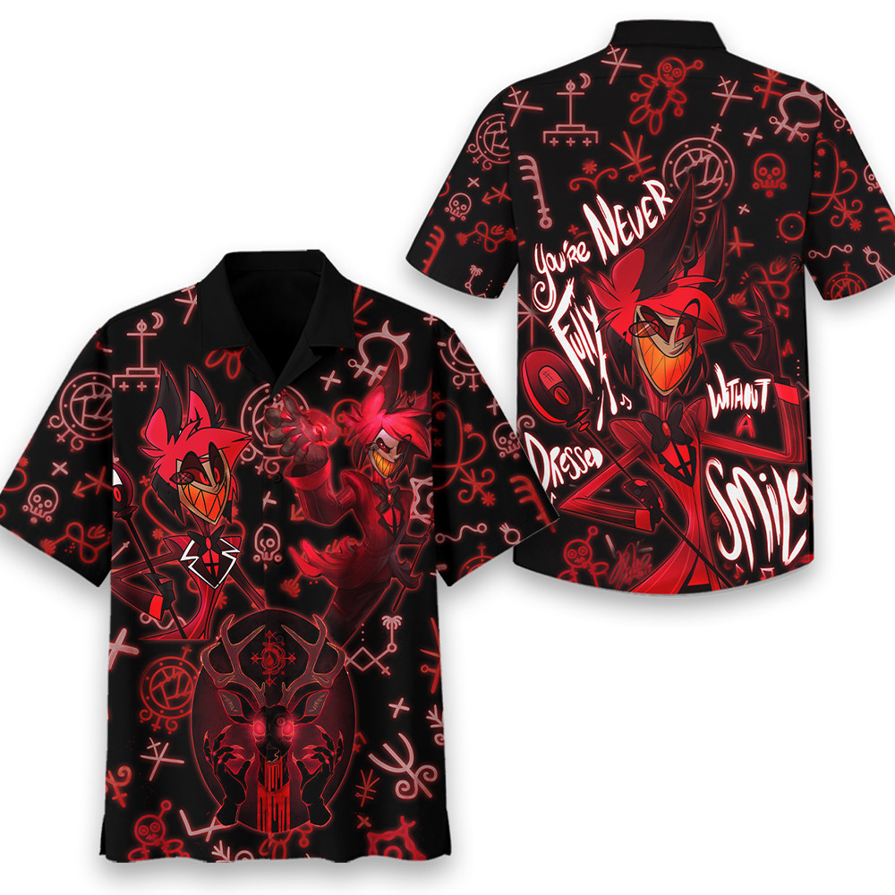 youre never fully dressed without a smile hazbin hotel hawaiian shirt i3nmn