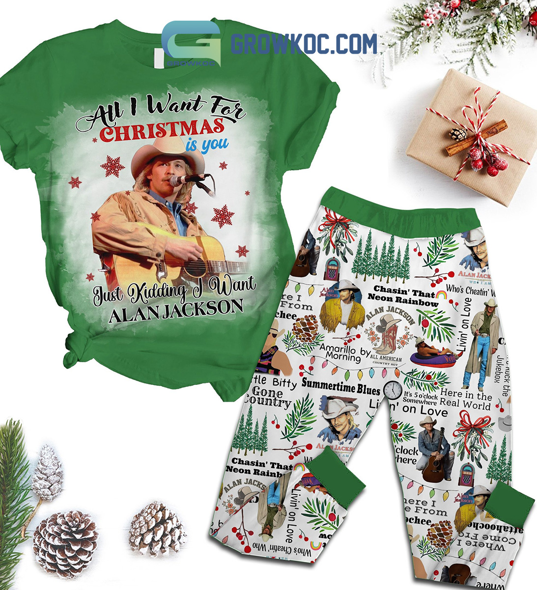 All I Want For Christmas Is You Just Kidding I Want Alan Jackson Fleece Pajamas Set2B1 pZhOD All I Want For Christmas Is You Just Kidding I Want Alan Jackson Fleece Pajamas Set2B1 pZhOD