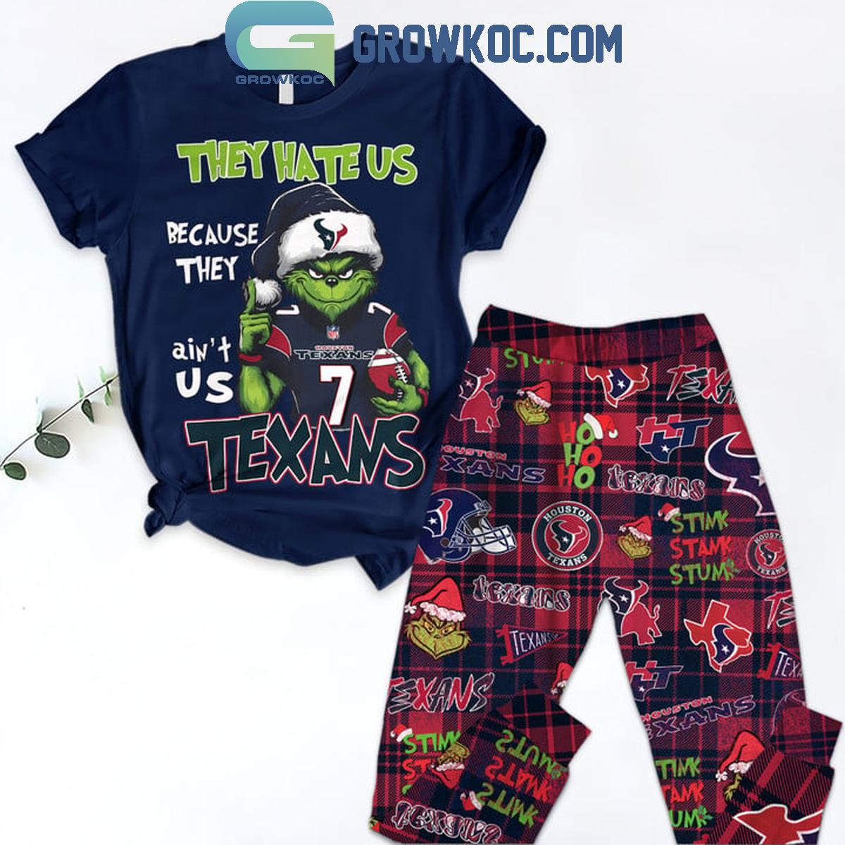 Houston Texans Grinch They Hate Us Because The Aint Us Fleece Pajamas Set 1 qikNT