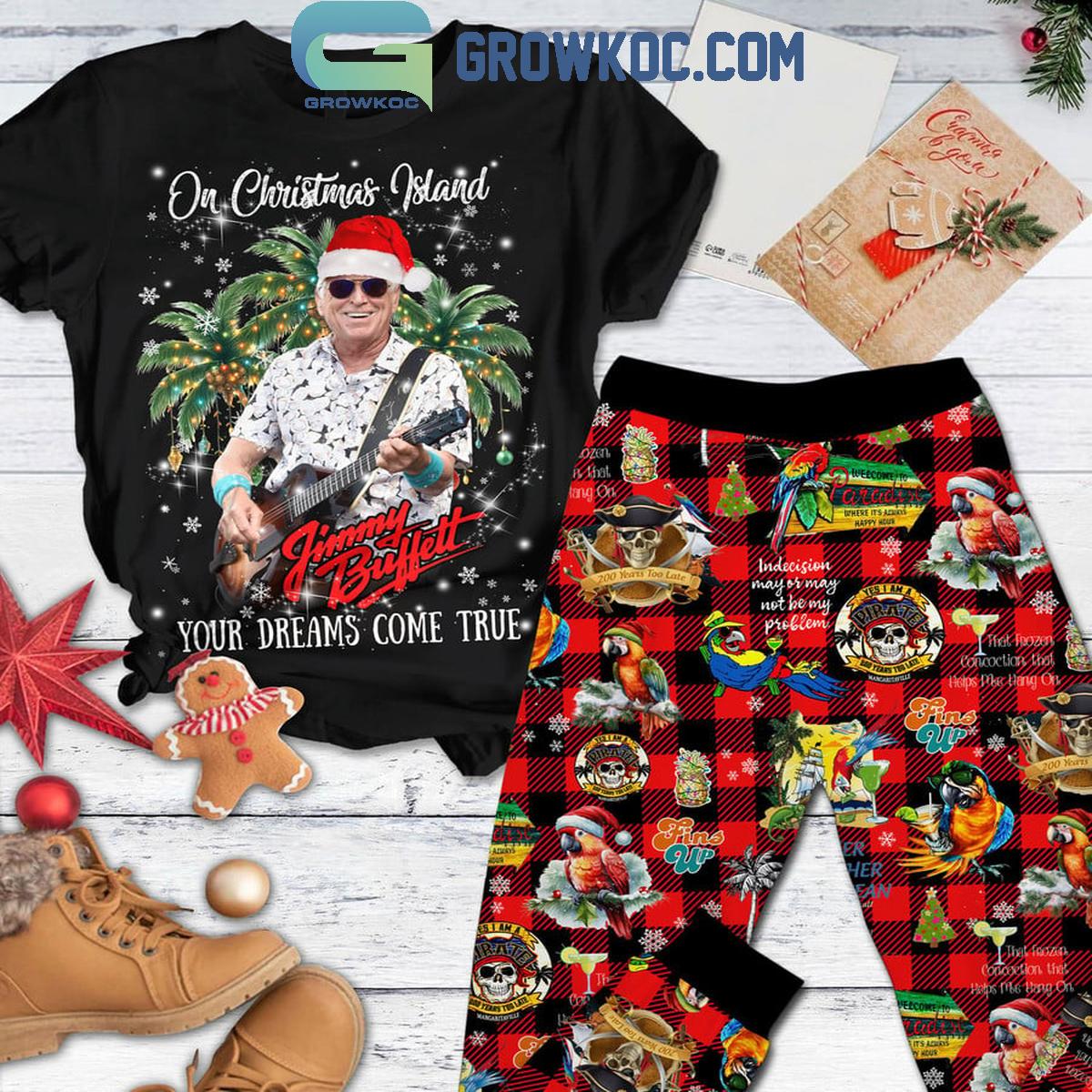 Jimmy Buffett On Christmas Island Your Dream Come True Fleece Pajamas Set 1 Fii80