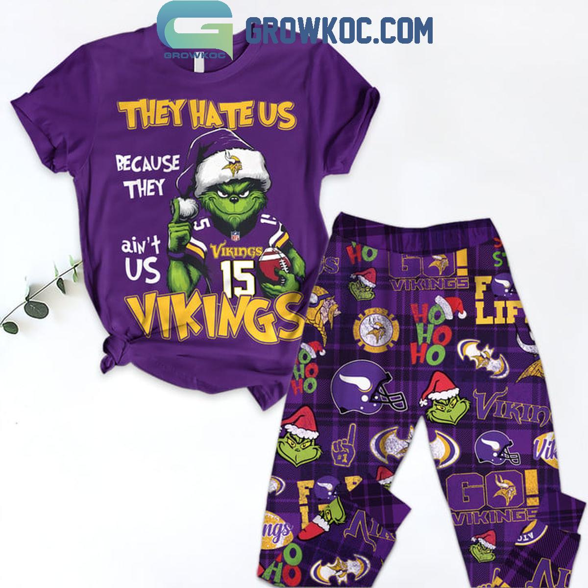 Minnesota Vikings Grinch They Hate Us Because The Aint Us Fleece Pajamas Set 1 LHuHR