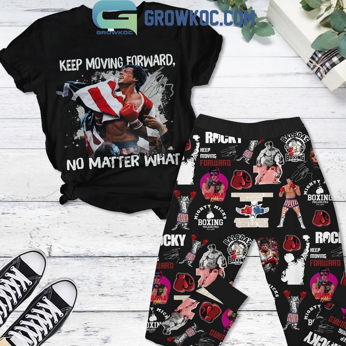 Rocky Keep Moving Forward No Matter What 2024 Fleece Pajamas Set 1 iB3Dv